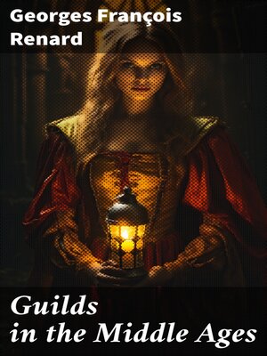 cover image of Guilds in the Middle Ages